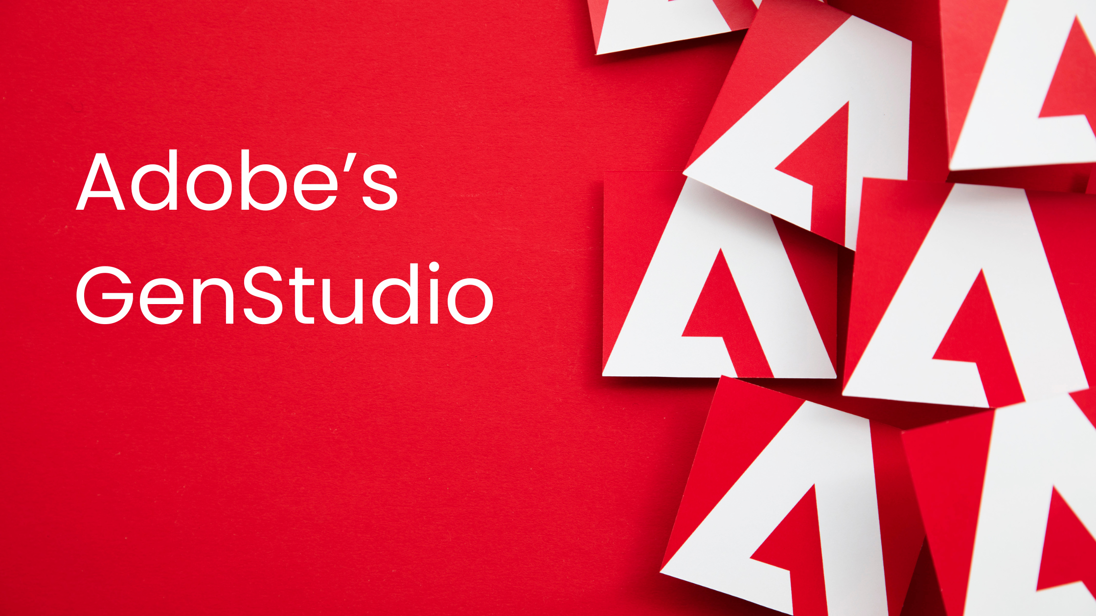 Balancing Personalization & Brand Safety: Adobe’s GenStudio Empowers Marketers with Generative AI